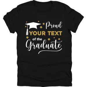Custom Proud Graduate Tshirt, Proud of The Graduate Shirt, Trendy Custom Graduation Shirt, Proud Family of a 2026 T-Shirts, Senior T-Shirts