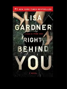 Right Behind You, FBI Profiler Thriller, Lisa Gardner, Suspense & Crime, Psychological Mystery, Add to cart Buy now, Dutton, 2017, English