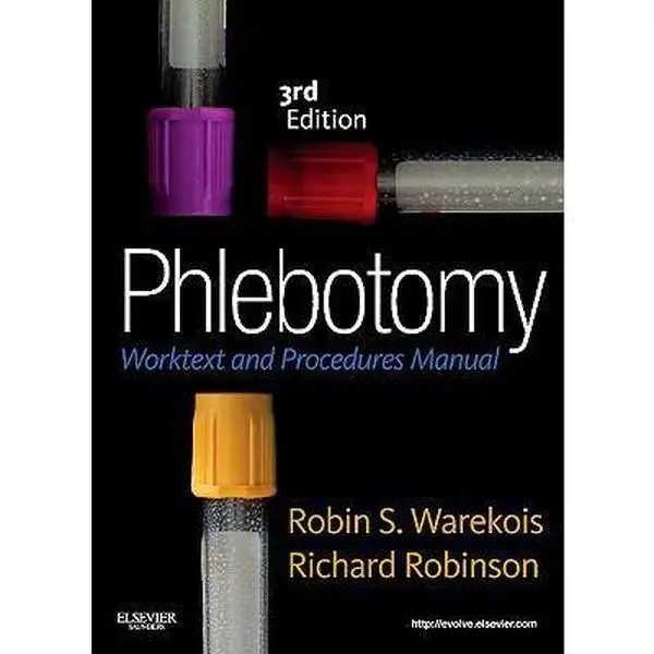 USED Book - Phlebotomy: Worktext and Procedures Manual by Robin S. Warekois MT(ASCP) (Paperback) - english