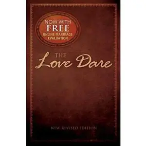 USED-The Love Dare (New Revised Edition) by Alex Kendrick (Paperback)
