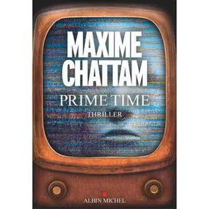 USED-Prime time by Maxime Chattam (Paperback)