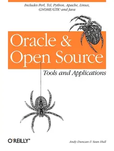 USED-Oracle and Open Source: Includes Perl, Linux, Tcl, Python, Apache, Java and More by Duncan, Andy (Paperback)