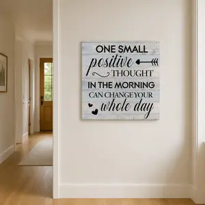 Inspirational Farmhouse Canvas Printed Wall Decor Poster A small positive thought in the morning can change your whole day. Home Decor Art