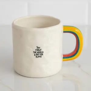 “You Make The World A Better Place” Rainbow Ceramic Mug pottery mugs