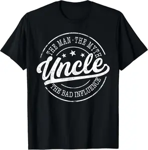 Uncle The Man The Myth The Bad Influence Emblem Design T-Shirt Pure Cotton Graphic Tees Menswear Top: Gifts for Men & Women