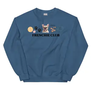 Frenchie Club Sweatshirt - Unisex Apparel Relaxed Fit Printed In The USA Clothing Womenswear Casual Comfort Cotton Top Athletic Boho Chic