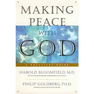 USED-Making Peace with God by Harold Bloomfield (Hardcover)