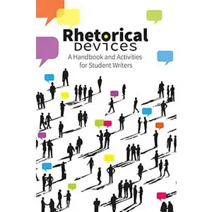 USED-Rhetorical Devices: A Handbook and Activities for Student Writers by Brendan McGuigan (Paperback)
