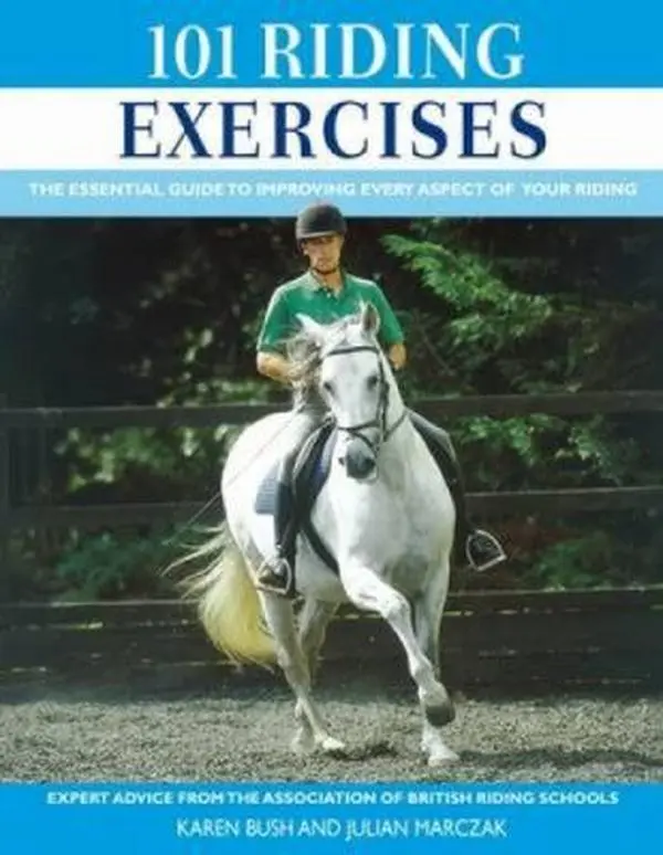 USED Book - 101 Riding Exercises: The Essential Guide to Improving Every Aspect of Your Riding by Karen Bush (Hardcover) - english