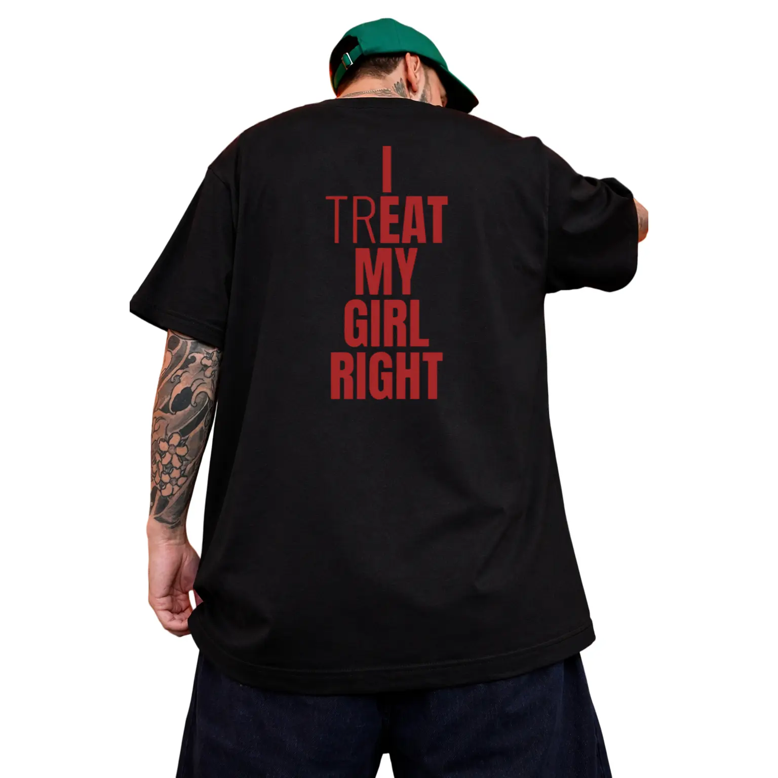 I Treat My Girl Right T-Shirt |   Valentine’s Day Shirt for Him, Boyfriends, Couples, Men - Romantic Present Idea