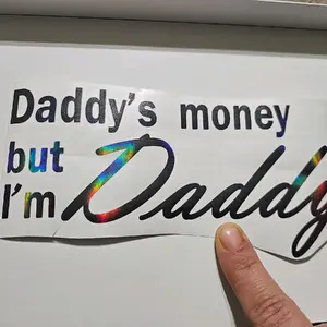 Daddys Money Decal vinyl sticker