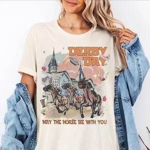 Derby Day May the Horse Be with You Shirt, Kentucky Derby 2025 Sweatshirt, Horse Racing Outfits
