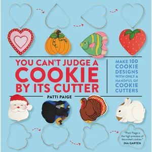 You Can't Judge a Cookie by Its Cutter