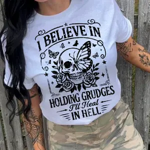 BELIEVE IN GRUDGES T Shirt  or crewneck or hoodie-  FUNNY SARCASTIC TRENDY T SHIRT Comfort Colors  Womenswear Sweatshirts Casual Long Sleeve