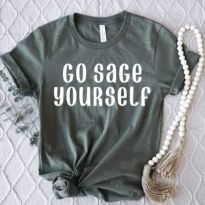 Go Sage Yourself Unisex Jersey Green Short Sleeve Tee