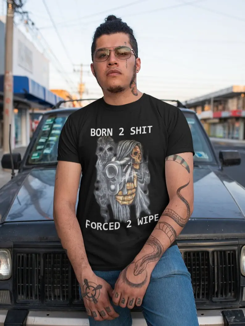 Born To Shit Forced To Wipe Shirt, Funny Sarcastic, Dank Meme, Adult Humor Shirt, Ironic Tees, Gag Gifts, Parody Gifts, Rude Shirt, Gen Z