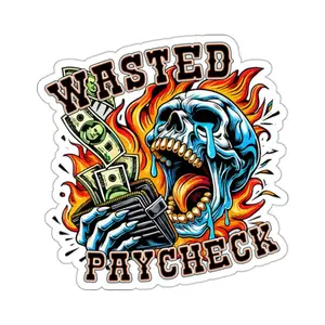 Wasted Paycheck Skull Sticker | Flaming Skull Money Art Decal | Dark Humor Gothic Sticker | Edgy Tattoo Style Vinyl Sticker
