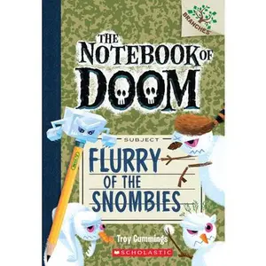 Flurry of the Snombies: A Branches Book (the Notebook of Doom #7): Volume 7 -- Troy Cummings - Paperback