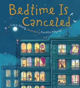 USED-Bedtime Is Canceled by Meng, Cece (Paperback)