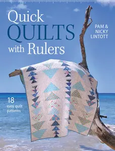 USED-Quick Quilts with Rulers: 18 Easy Quilt Patterns by Lintott, Pam (Paperback)