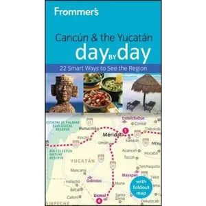 USED-Frommer's Cancun and the Yucatan Day by Day (Frommer's Day by Day - Pocket) by Joy Hepp (Paperback)