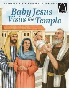 USED-Baby Jesus Visits the Temple - Arch Books by Alice E Maas (Paperback)