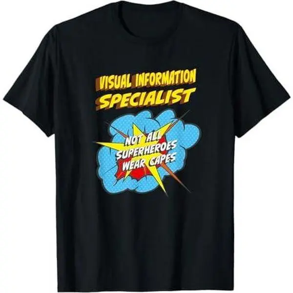 Visual Information Specialist Funny Superhero Job T-Shirt