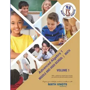Advanced Algebra 1: Volume 1 Middle and High School Math - Paperback