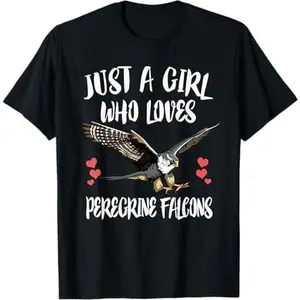 Just A Girl Who Loves Peregrine Falcons Birds T-Shirt