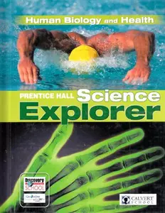 USED-Science Explorer Human Biology and Health by Discovery School (Unknown)