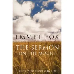 USED-The Sermon on the Mount: The Key to Success in Life (Paperback)