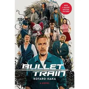 USED-Bullet Train (Movie Tie-In Edition) by Isaka, Kotaro (Paperback)