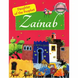 Zainab,Daughter Of The Prophet By Saniyasnain Khan