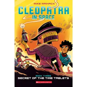 USED-Secret of the Time Tablets: A Graphic Novel (Cleopatra in Space #3): Volume 3 by Maihack, Mike (Paperback)