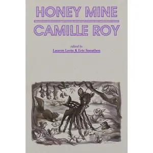 USED-Honey Mine: Collected Stories by Roy, Camille (Paperback)