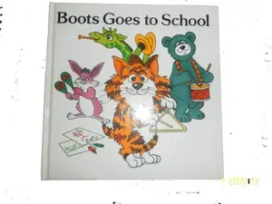 USED-Boot Goes to School by Sara James (Hardcover)