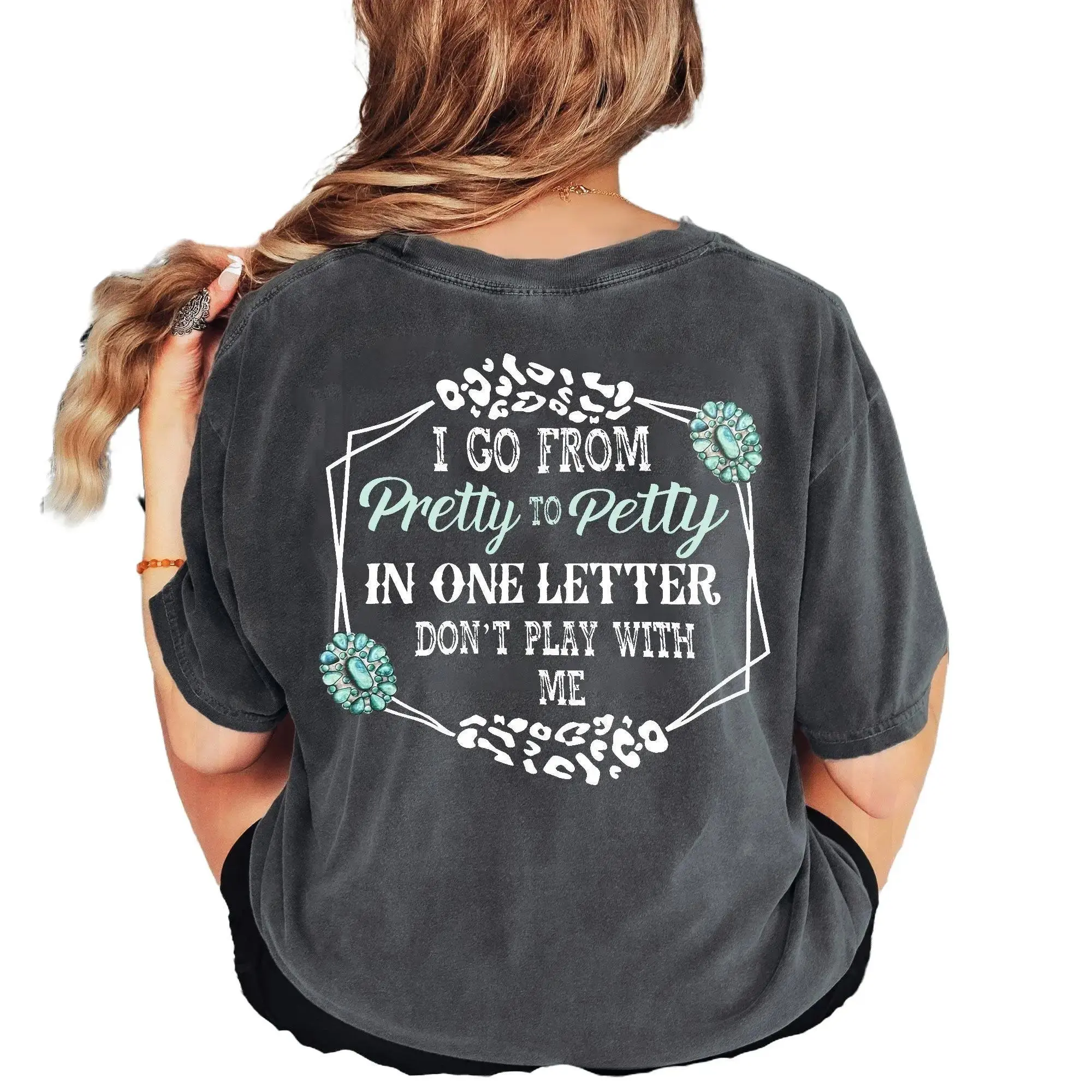 Pretty to Petty Shirt, Funny Sassy Tee, Savage Attitude Shirt, Don't Play With Me Shirt, Witty Comeback Tee, Sarcastic Humor Shirt, Petty Queen Shirt, Feisty and Fierce T-Shirt