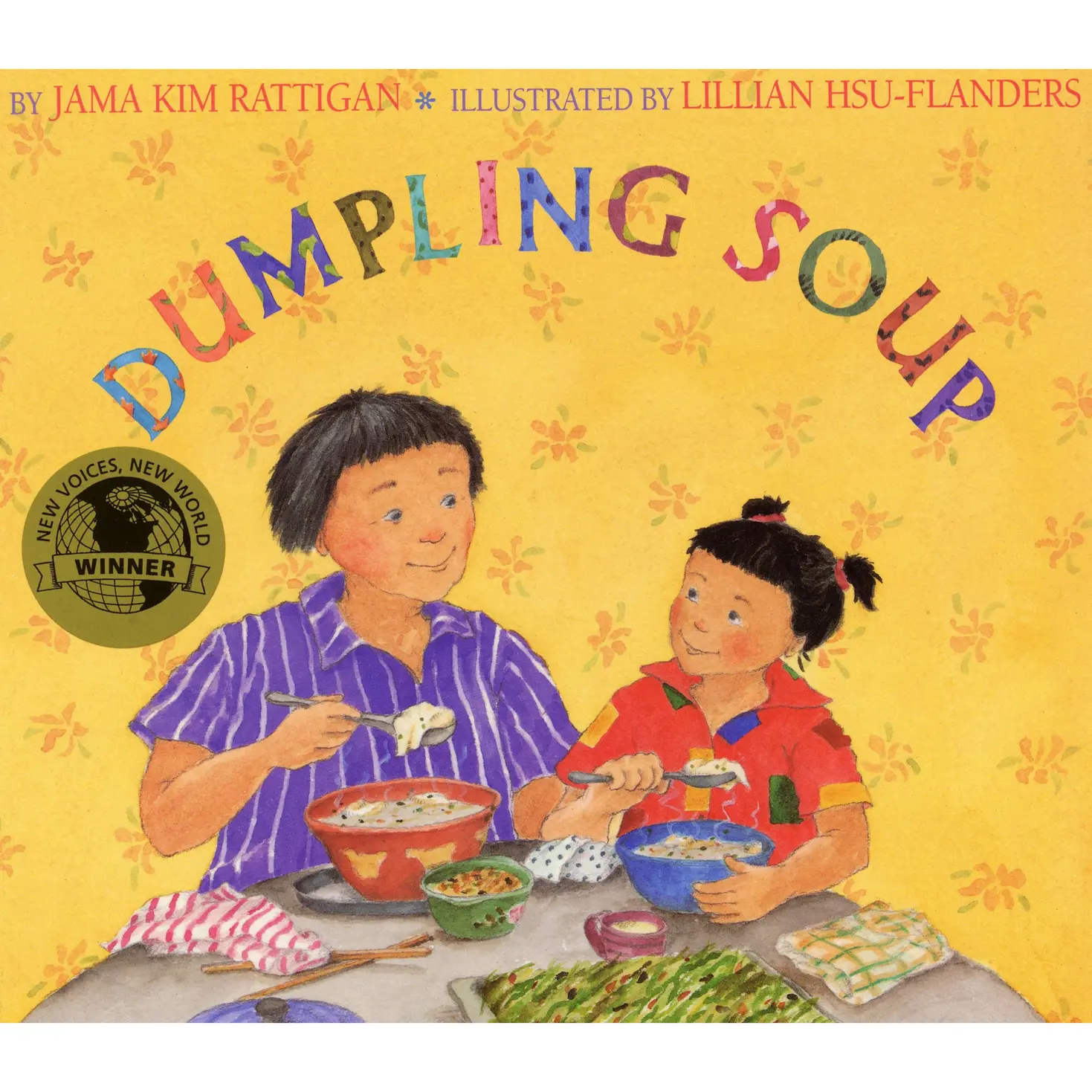 Dumpling Soup by Jama Kim Rattigan, Lillian Hsu-Flanders [Paperback Book]