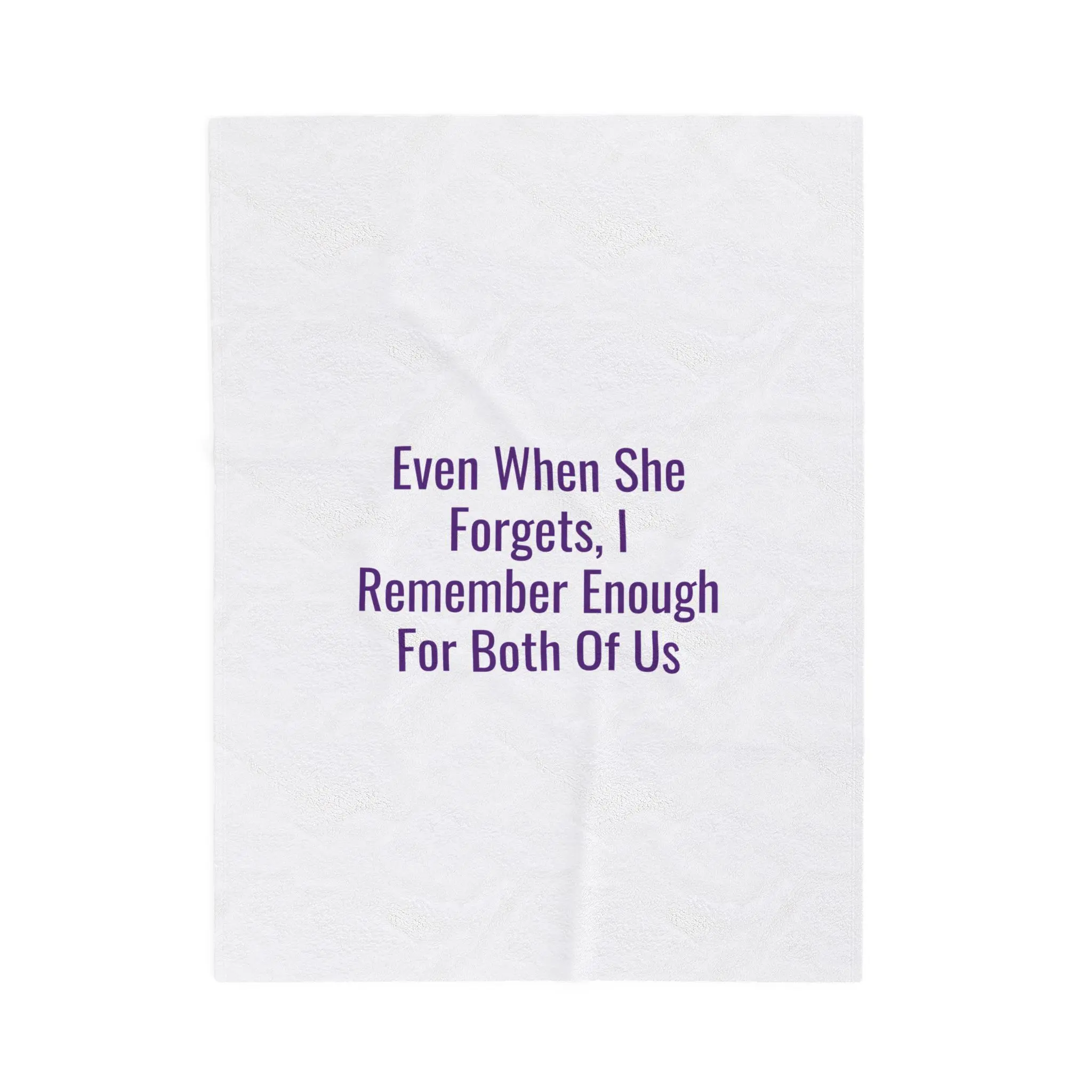 Even When She Forgets, I Remember Enough For Both Of Us Sherpa Throw Blanket | Dementia Caregiver Bond Caregiver Gift in Royal Purple — Awar