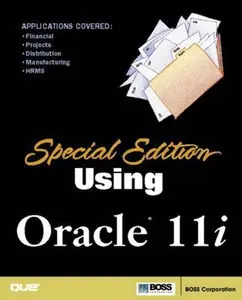Using Oracle 11I by Boss Corporation Staff (Hardcover) - Used