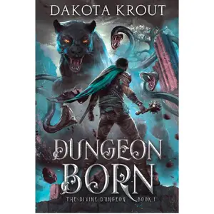 Dungeon Born -- Dakota Krout - Paperback