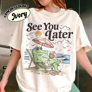 See You Later Summer Comfort Colors Shirt, Later Gator Alligator T Shirt, Summer Beach Girl Tee, Funny Vacation Shirt