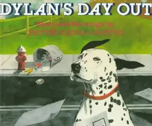 USED-Dylan's Day Out by Peter Catalanotto (Paperback)