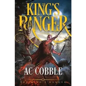 USED-The King's Ranger: The King's Ranger Book 1 by Cobble, Ac (Paperback)