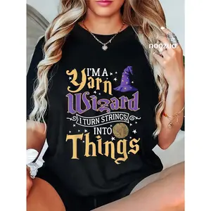 100% Cotton I'm A Yarn Wizard I Turn Strings Into Things Funny Crochet T-Shirt