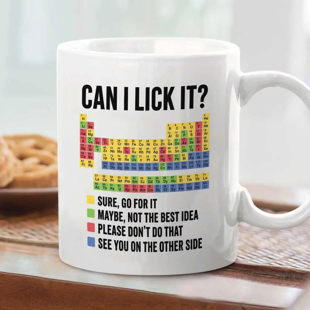 Can I Lick It Funny Chemistry Coffee Mug, Funny Gift Mug For Coworker, Best Friends, Family - scs16092
