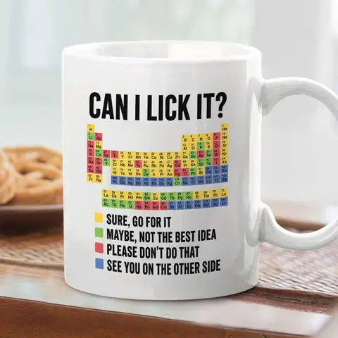 Can I Lick It Funny Chemistry Coffee Mug, Funny Gift Mug For Coworker, Best Friends, Family - scs16092