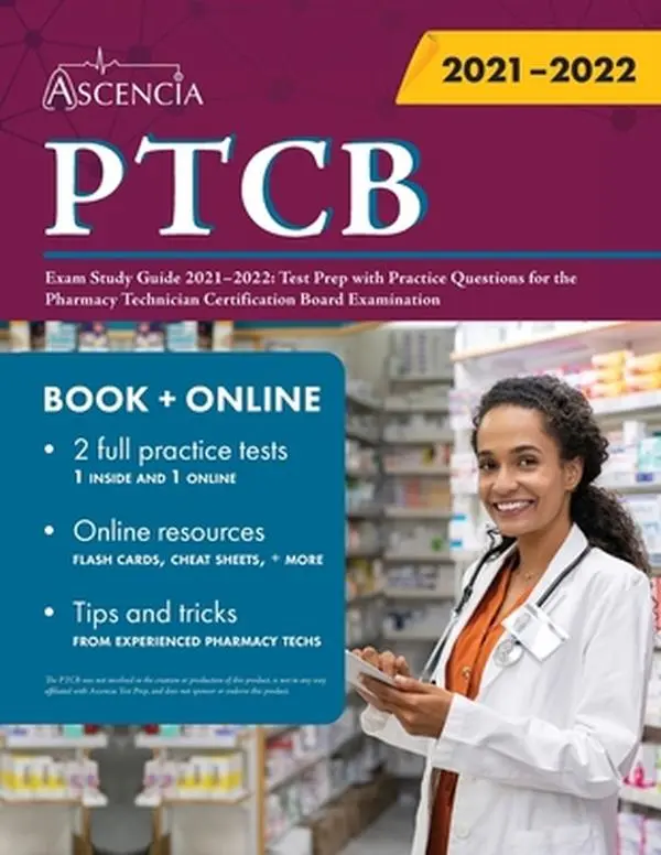 USED Book - PTCB Exam Study Guide 2021-2022: Test Prep with Practice Questions for the Pharmacy Technician Certification Board Examination by Falgout (Paperback) - english