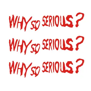 Why So Serious? Funny Halloween Car Decals! 3-pack of reflective vinyl stickers for cars, trucks, motorcycles, and more. Waterproof and self-adhesive."