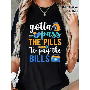 MustHave Pills Medication Aide Med Aide Casual Short Sleeve TShirt
